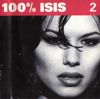 100% Isis 2 album cover