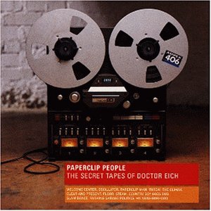 Paperclip People - The Secret Tapes Of Doctor Eich album cover