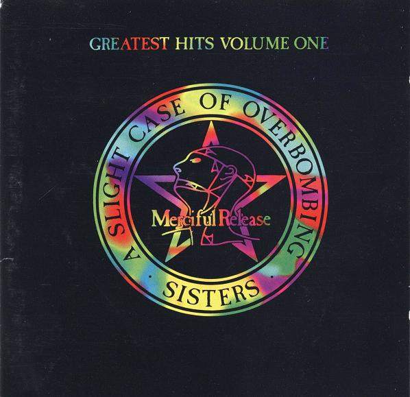 The Sisters Of Mercy - A Slight Case Of Overbombing (Greatest Hits Volume One) album cover