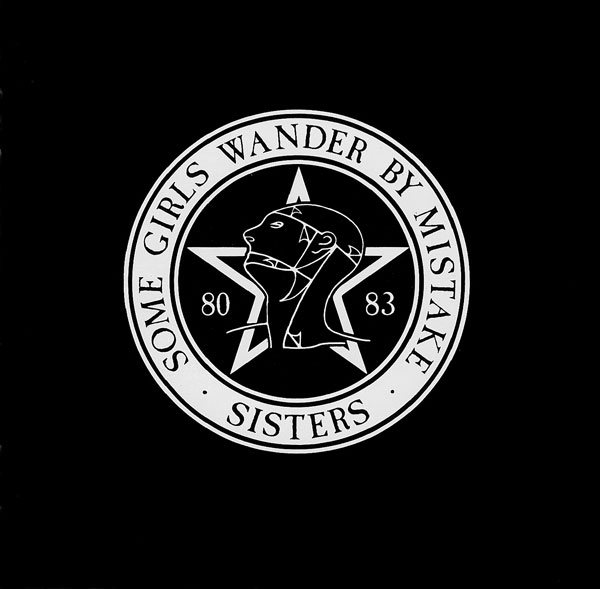 The Sisters Of Mercy - Some Girls Wander By Mistake album cover