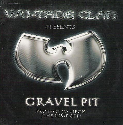 Wutang Clan - Gravel Pit album cover
